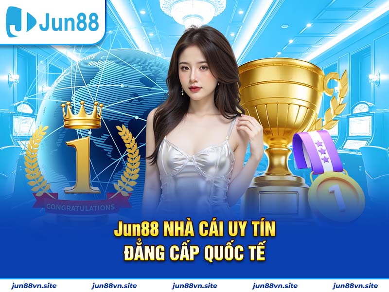 Thông tin quan trọng về hệ thống giải trí Jun88